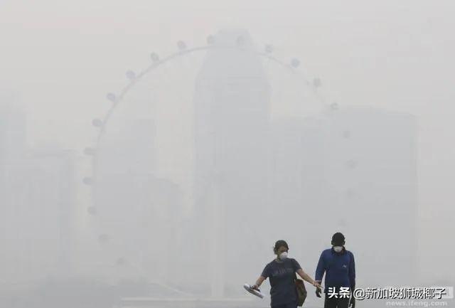 雾霾预警！新加坡的邻国爆发森林大火，口罩要戴到天荒地老