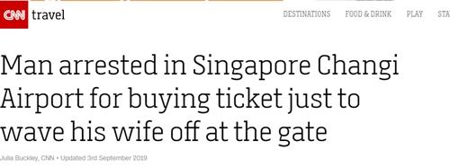 一男子在新加坡机场被捕，原因是买了机票没登机？